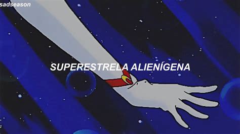 alien superstar traducao